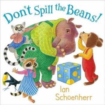 Hardcover Don't Spill the Beans! Book