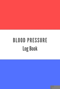 Paperback Blood Pressure Log Book: BP Journal, Daily Record and Health Monitor, 4 Readings a Day with Time, Blood Preesure Tracker, Heart Rate Monitoring Book