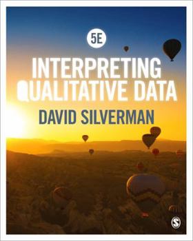 Interpreting Qualitative Data: A Guide to the Principles of Qualitative Research