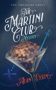 Paperback The Martini Club Mystery: The Treasure Chest Book