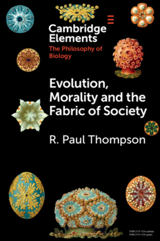 Paperback Evolution, Morality and the Fabric of Society Book