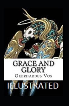 Paperback Grace and Glory Illustrated Book
