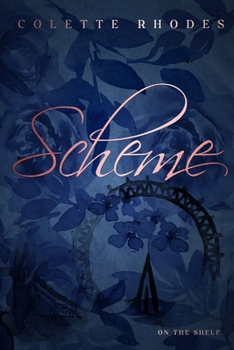 Scheme: An On The Shelf Omegaverse Romance - Book #1 of the On the Shelf