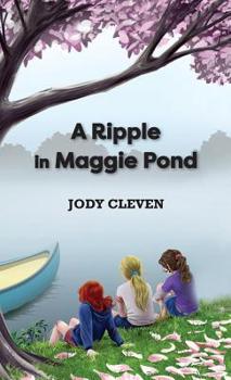 Hardcover A Ripple in Maggie Pond Book