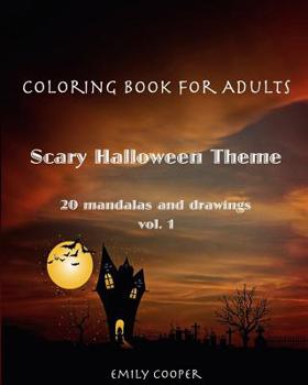 Paperback Coloring Book For Adults. Scary Halloween Theme vol.1 Book