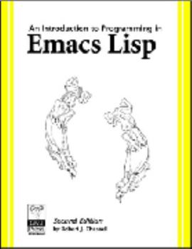 Paperback An Introduction to Programming in Emacs Lisp Book