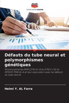 Paperback Défauts du tube neural et polymorphismes génétiques [French] Book