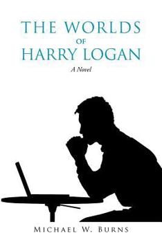 Paperback The Worlds of Harry Logan Book