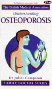 Paperback Understanding Osteoporosis (Family Doctor Series) Book