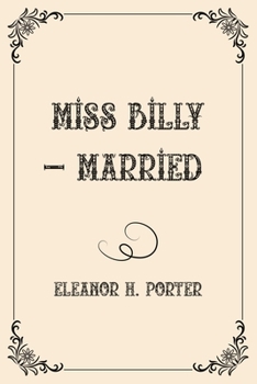 Miss Billy Married - Book #3 of the Miss Billy
