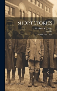 Hardcover Short Stories: Third Reader Grade Book