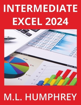 Hardcover Intermediate Excel 2024 Book