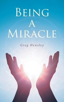 Paperback Being A Miracle Book