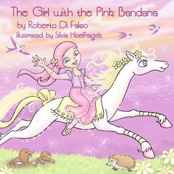 Paperback The Girl with the Pink Bandana Book