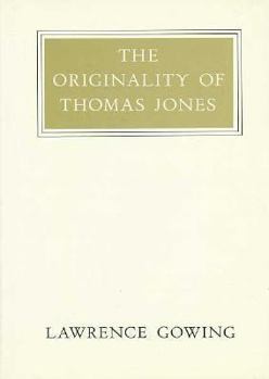 Hardcover The Originality of Thomas Jones Book