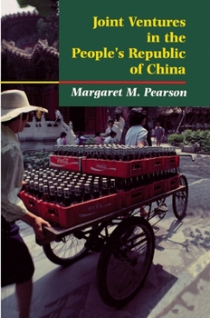 Paperback Joint Ventures in the People's Republic of China: The Control of Foreign Direct Investment Under Socialism Book