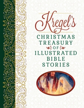 Hardcover Kregel's Christmas Treasury of Illustrated Bible Stories Book