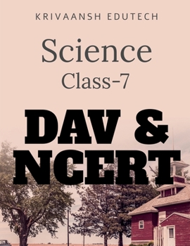Paperback Science Class-7 DAV & NCERT Book