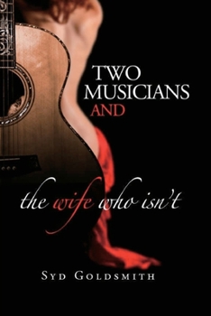 Paperback Two Musicians and The Wife Who Isn't Book