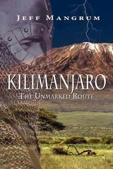 Paperback Kilimanjaro, the Unmarked Route Book