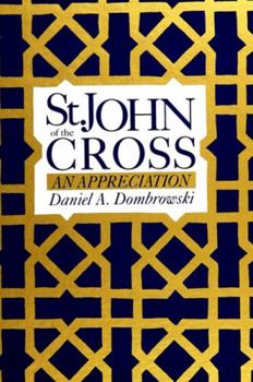 Hardcover St. John of the Cross: An Appreciation Book