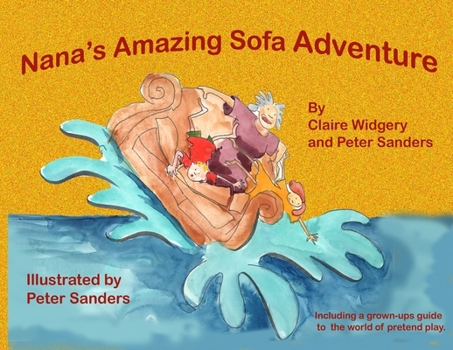 Paperback Nana's Amazing Sofa Adventure Book