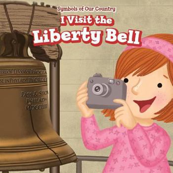 Paperback I Visit the Liberty Bell Book