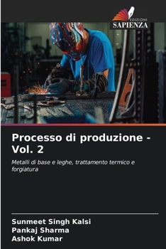 Processo di produzione - Vol. 2 (Italian Edition)