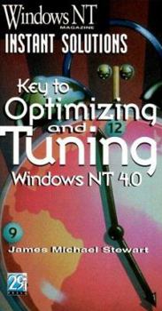 Paperback Windows NT Magazine Instant Solutions: Optimizing and Tuning Windows NT 4.0 Book