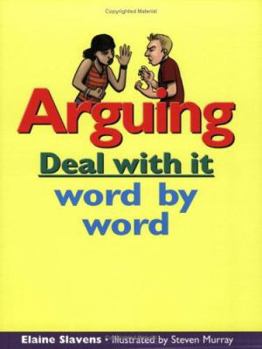 Paperback Arguing: Deal with It Word by Word Book