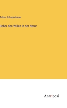 Hardcover Ueber den Willen in der Natur [German] Book