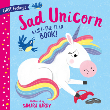 Board book First Feelings: Sad Unicorn Book