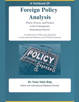 Paperback A Textbook Of Foreign Policy Analysis Book
