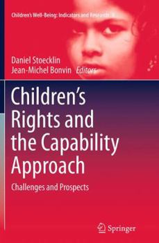 Paperback Children's Rights and the Capability Approach: Challenges and Prospects Book