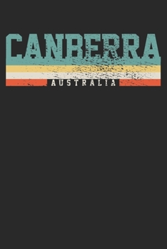 Notebook: Canberra Australia Ruled 6x9 120 Pages
