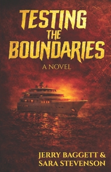 Testing the Boundaries: A McGowin Family Saga - Book 6