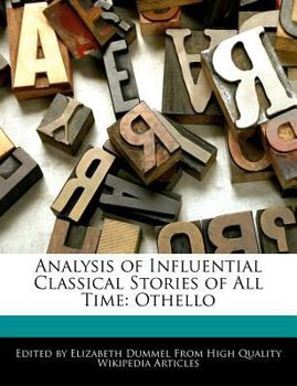 Paperback Analysis of Influential Classical Stories of All Time: Othello Book