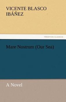 Paperback Mare Nostrum (Our Sea) Book