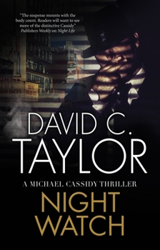 Night Watch - Book #3 of the Michael Cassidy