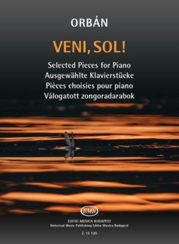 Paperback Veni, Sol!: Selected Pieces for Piano Book