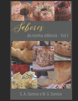 Paperback Sabores da Minha Infância [Portuguese] Book