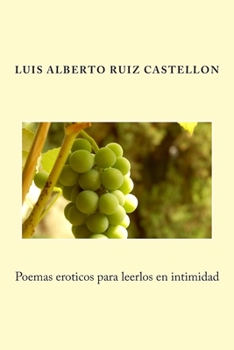 Paperback Poemas eroticos para leerlos en intimidad [Spanish] Book