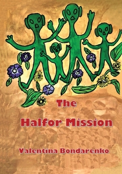 Paperback The Halfor Mission Book