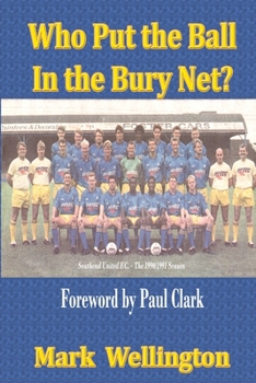 Paperback Who Put the Ball In the Bury Net? Book