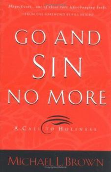 Hardcover Go and Sin No More: A Call to Holiness Book