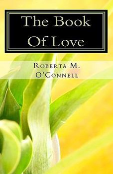 Paperback The Book Of Love: A Bible Study Guide Book