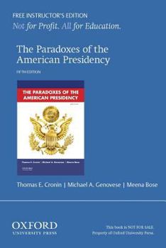 Paperback Paradoxes of the American Presidency Ie Book