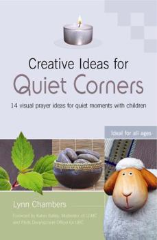Paperback Creative Ideas for Quiet Corners Book