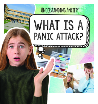 Library Binding What Is a Panic Attack? Book