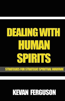 Paperback Dealing with Human Spirits Book